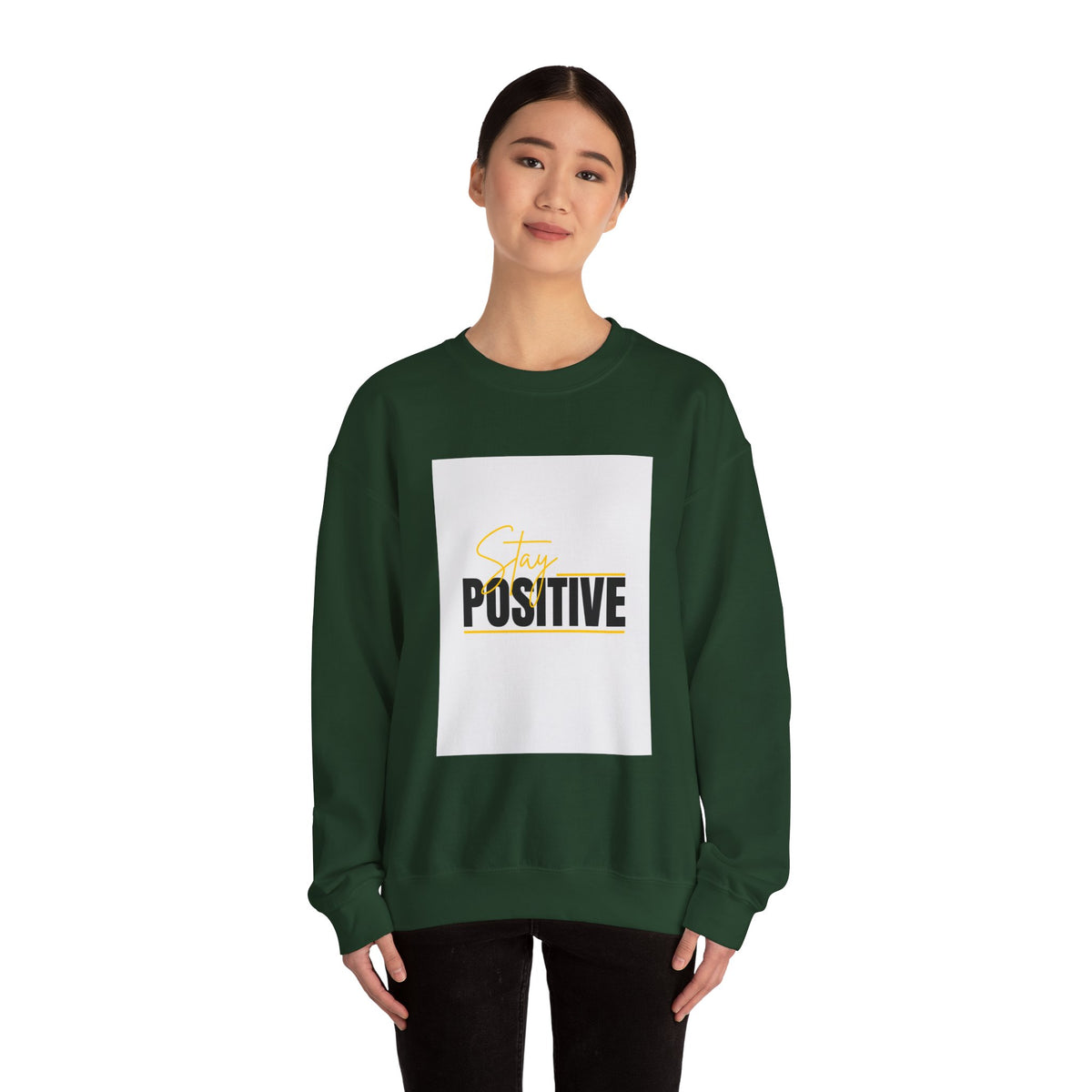 Stay Positive Crewneck Sweatshirt, Motivational Apparel, Comfortable Unisex Fashion, Gift for Friends, Cozy Everyday Wear