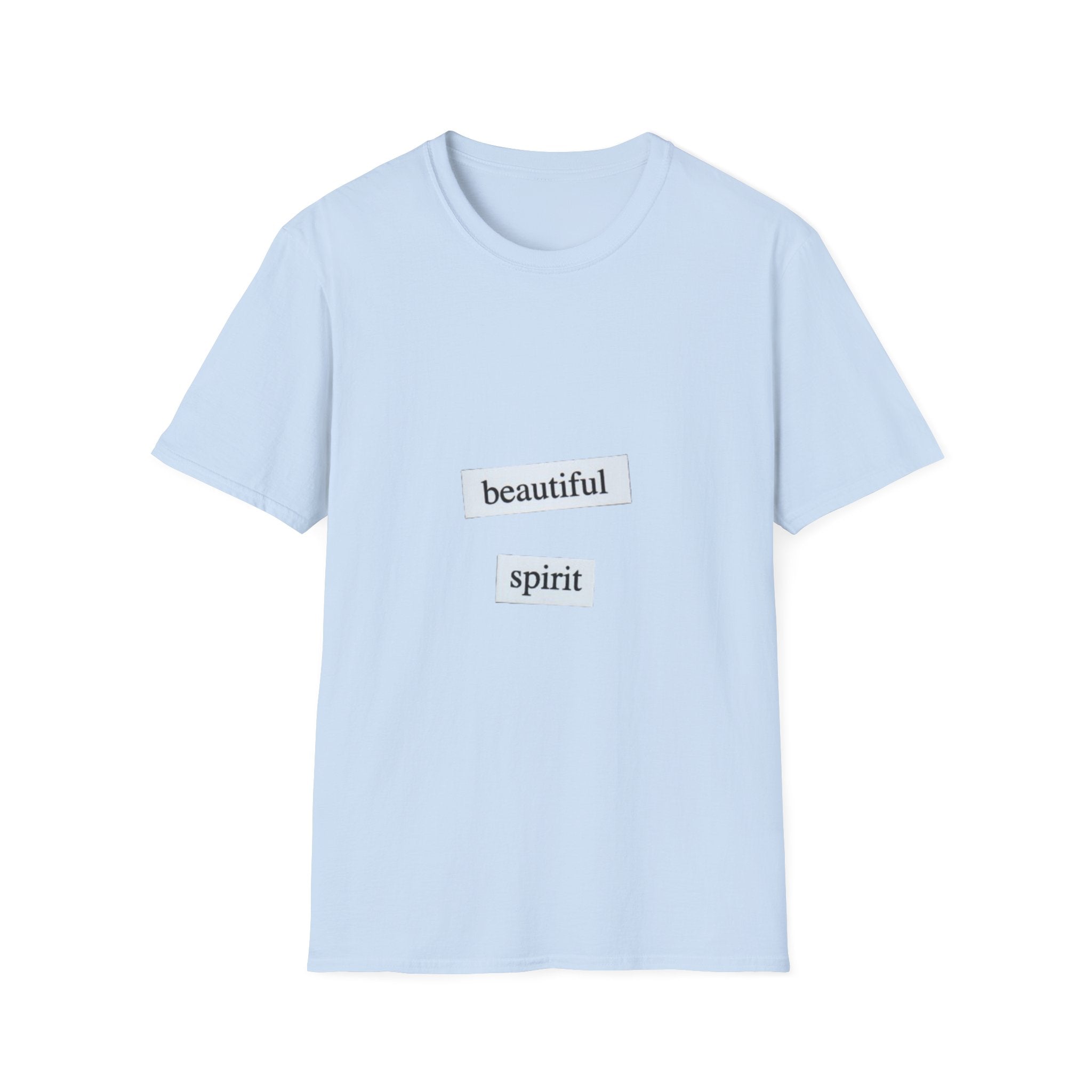 Beautiful Spirit T-Shirt — Minimal Positive Message Tee