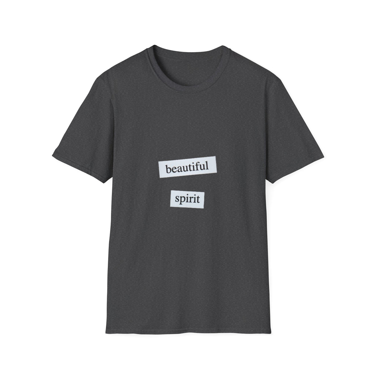 Beautiful Spirit T-Shirt — Minimal Positive Message Tee