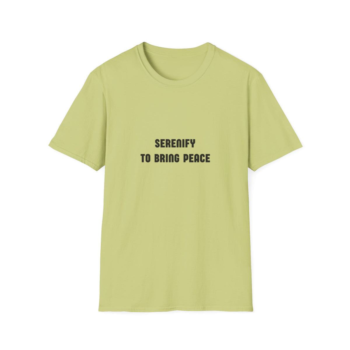 Peaceful Message Unisex Softstyle T-Shirt - 'Serenify to Bring Peace'