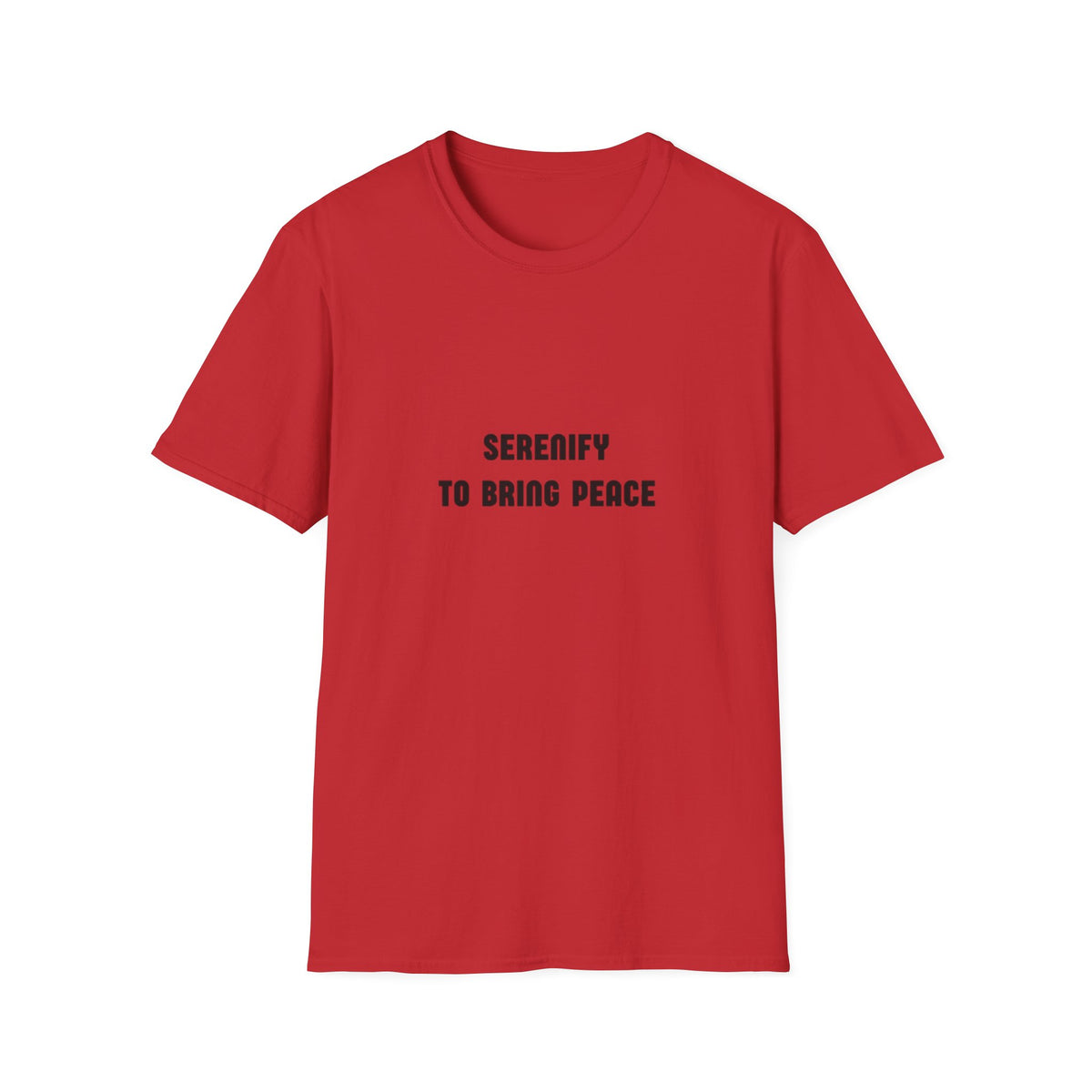 Peaceful Message Unisex Softstyle T-Shirt - 'Serenify to Bring Peace'