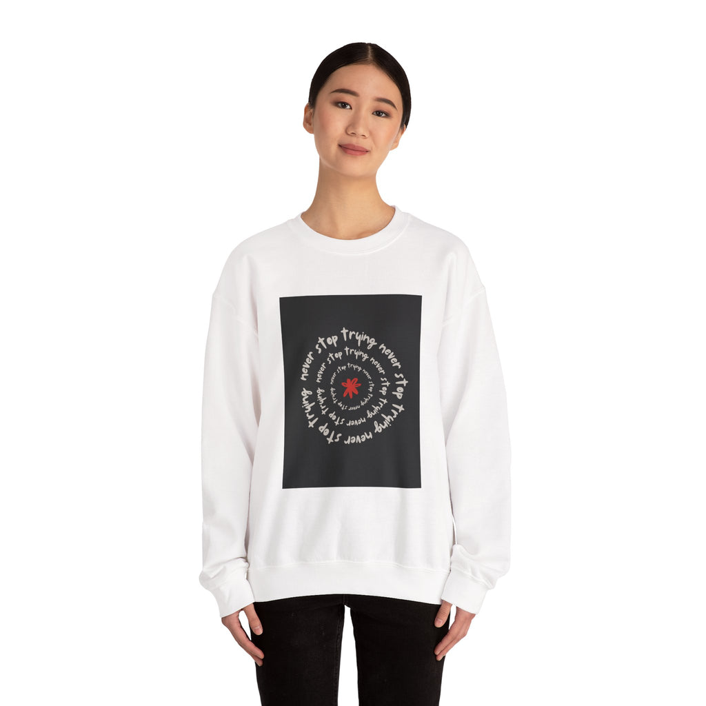 Inspirational Quote Crewneck Sweatshirt, Cozy Unisex Sweatshirt for Everyday, Motivational Gift, Perfect for Fall, Casual Wear