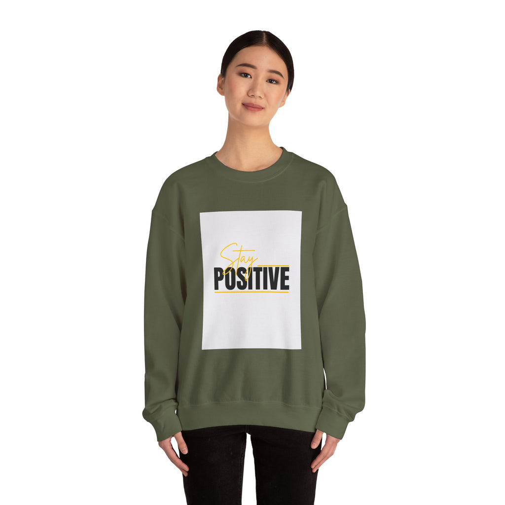 Stay Positive Crewneck Sweatshirt, Motivational Apparel, Comfortable Unisex Fashion, Gift for Friends, Cozy Everyday Wear