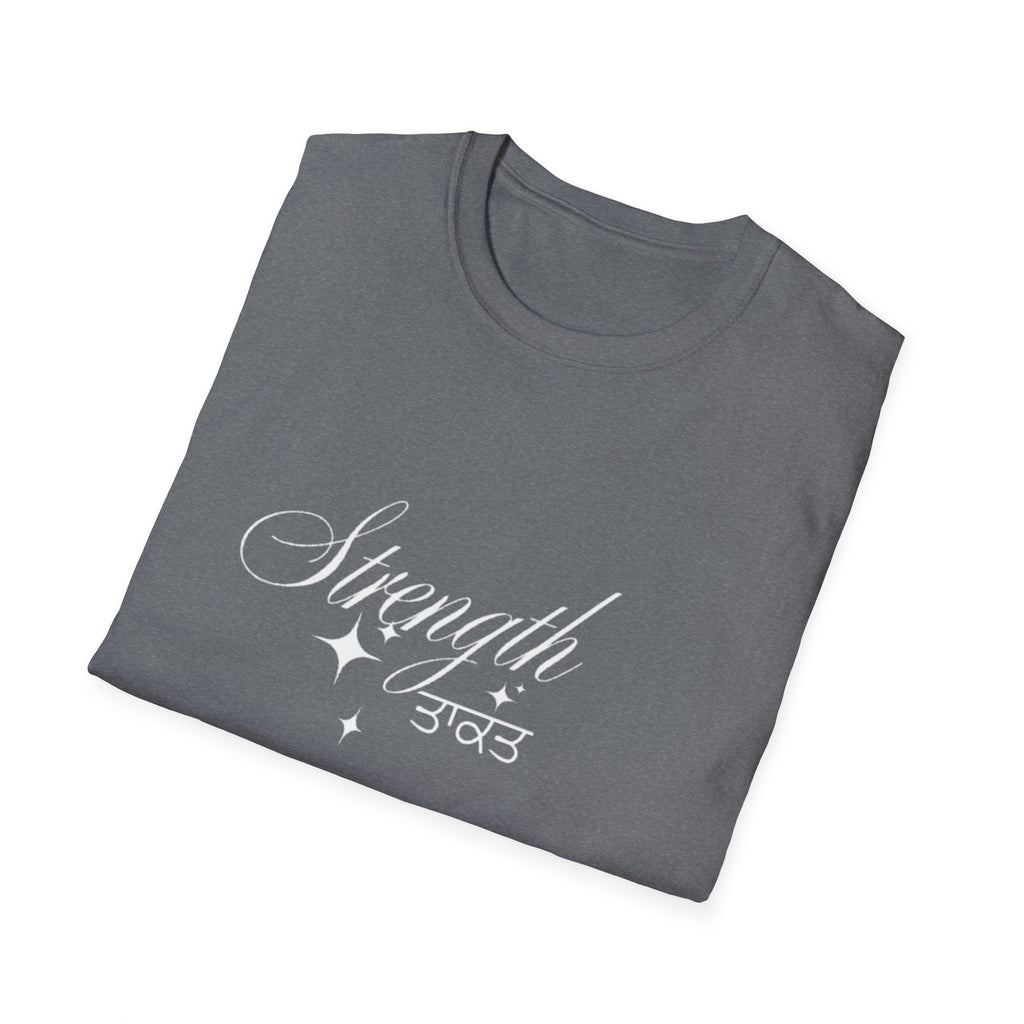 Strength Unisex T-Shirt, Inspirational Tee, Empowerment Shirt, Gift for Friends, Motivational Apparel, Casual Wear