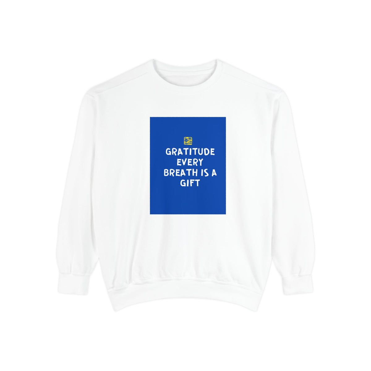 Sweatshirt, Cozy Crewneck, Gift for Her, Mindfulness Apparel, Inspirational Sweatshirt, Everyday Reminder