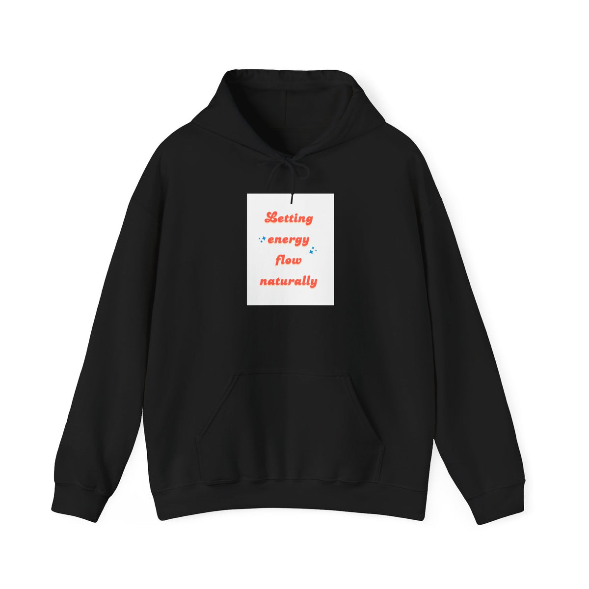 Energy Flow Sweatshirt | Unisex Hooded Sweatshirt with Positive Vibes, Cozy Gift, Meditation Gear, Spiritual Wellness Wear