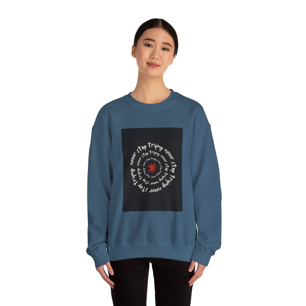 Inspirational Quote Crewneck Sweatshirt, Cozy Unisex Sweatshirt for Everyday, Motivational Gift, Perfect for Fall, Casual Wear