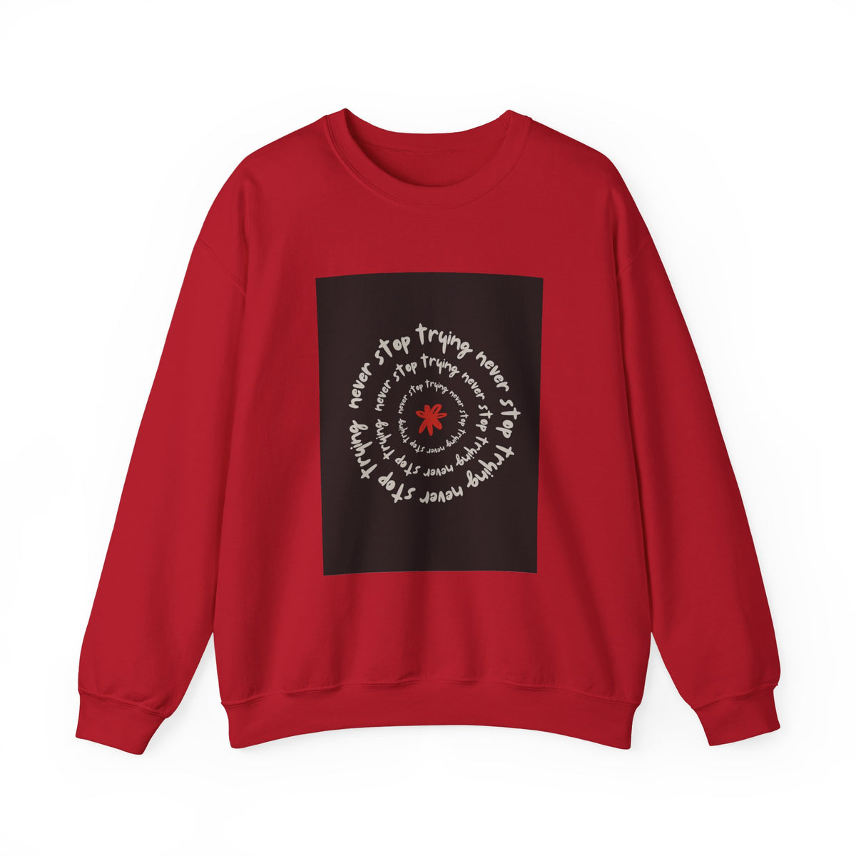 Inspirational Quote Crewneck Sweatshirt, Cozy Unisex Sweatshirt for Everyday, Motivational Gift, Perfect for Fall, Casual Wear