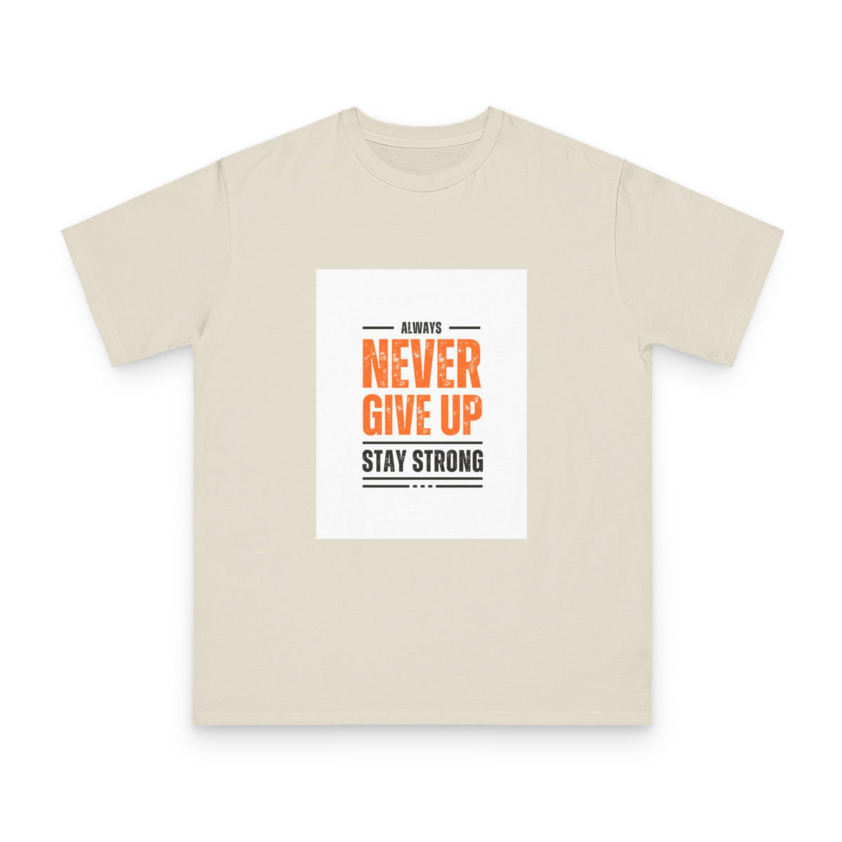 Inspirational Organic Unisex T-Shirt, Motivational Tee, Gift for Men and Women, Encouragement Apparel, Workout Shirt
