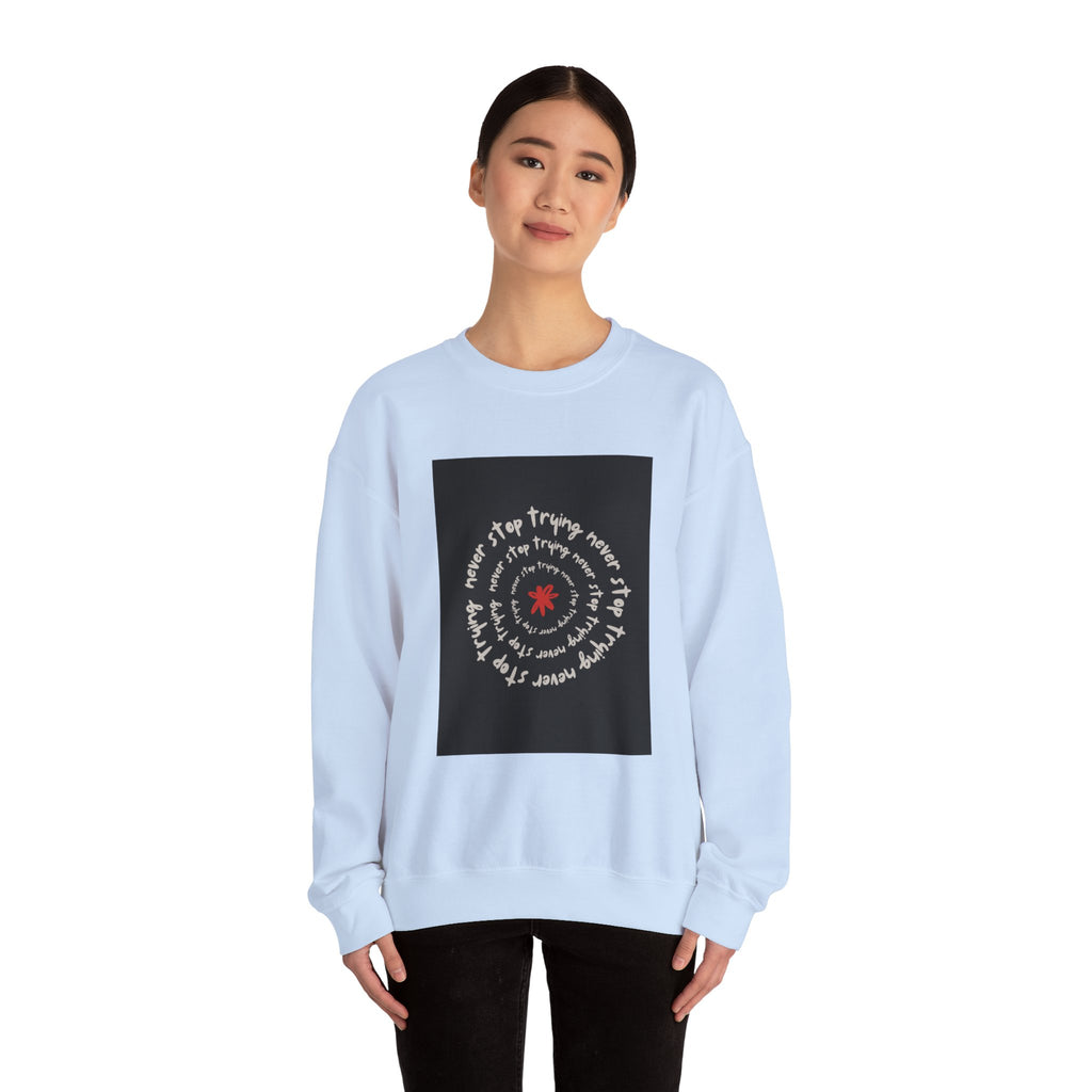 Inspirational Quote Crewneck Sweatshirt, Cozy Unisex Sweatshirt for Everyday, Motivational Gift, Perfect for Fall, Casual Wear