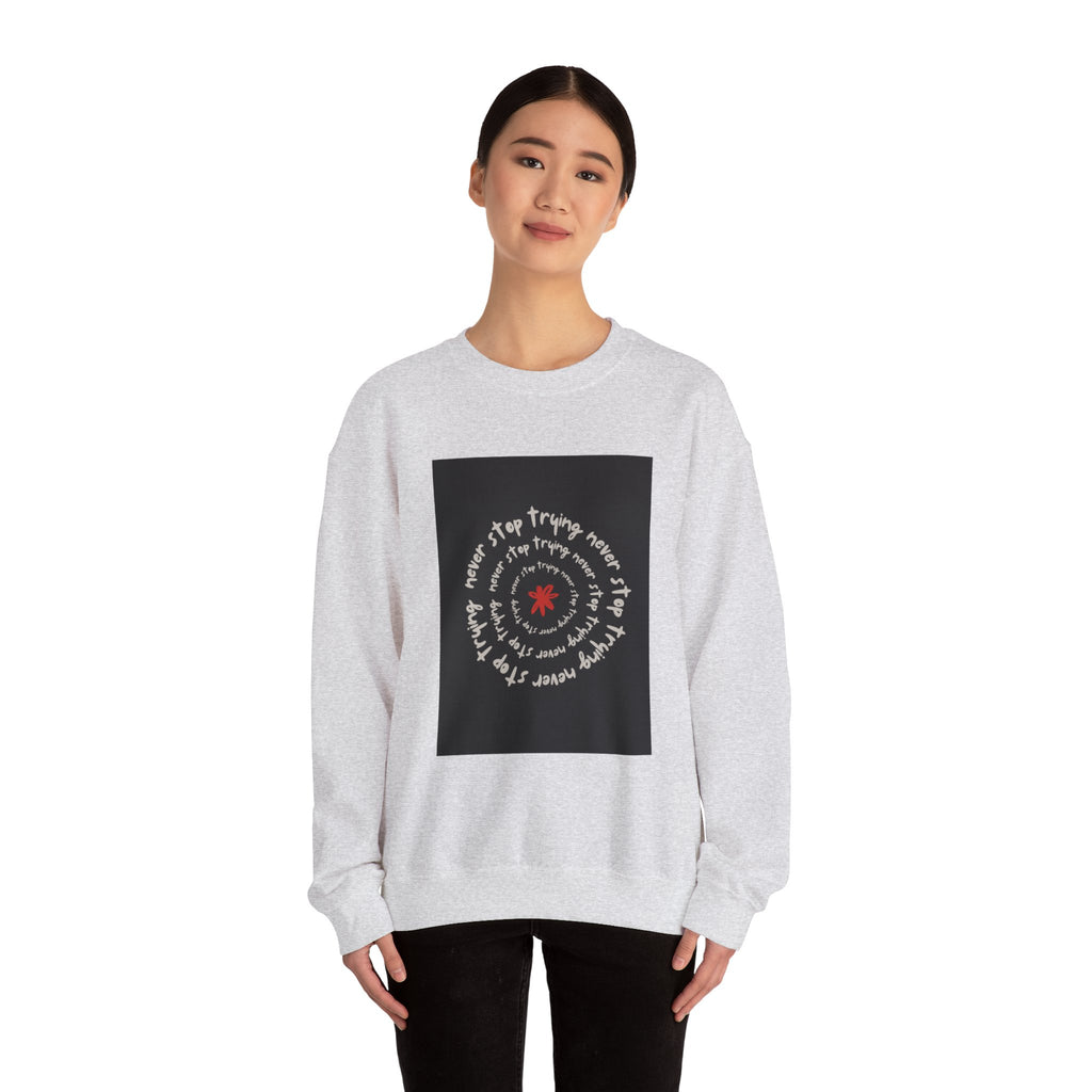 Inspirational Quote Crewneck Sweatshirt, Cozy Unisex Sweatshirt for Everyday, Motivational Gift, Perfect for Fall, Casual Wear