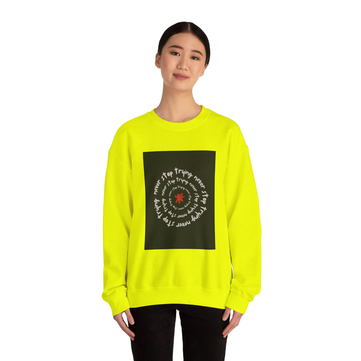 Inspirational Quote Crewneck Sweatshirt, Cozy Unisex Sweatshirt for Everyday, Motivational Gift, Perfect for Fall, Casual Wear