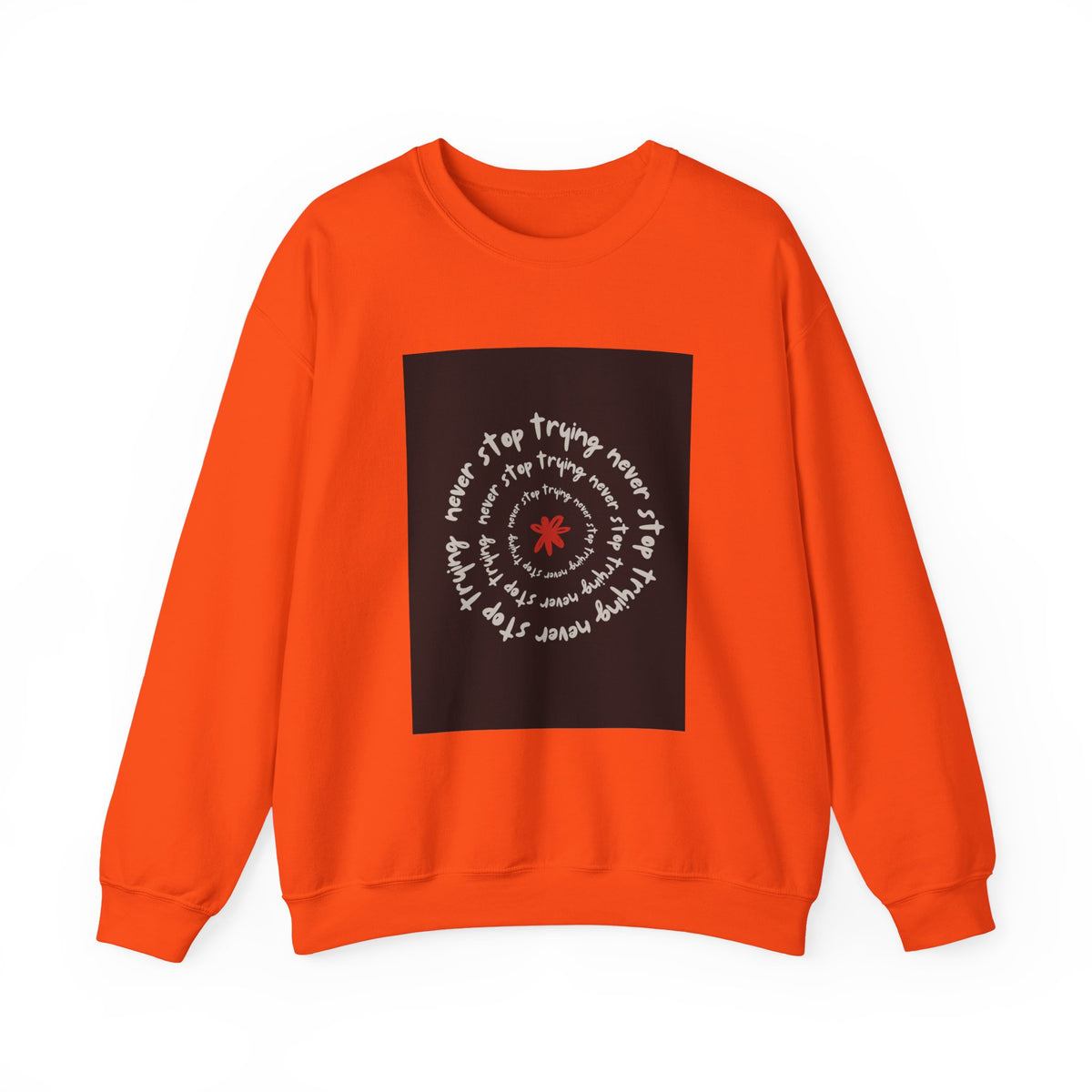 Inspirational Quote Crewneck Sweatshirt, Cozy Unisex Sweatshirt for Everyday, Motivational Gift, Perfect for Fall, Casual Wear